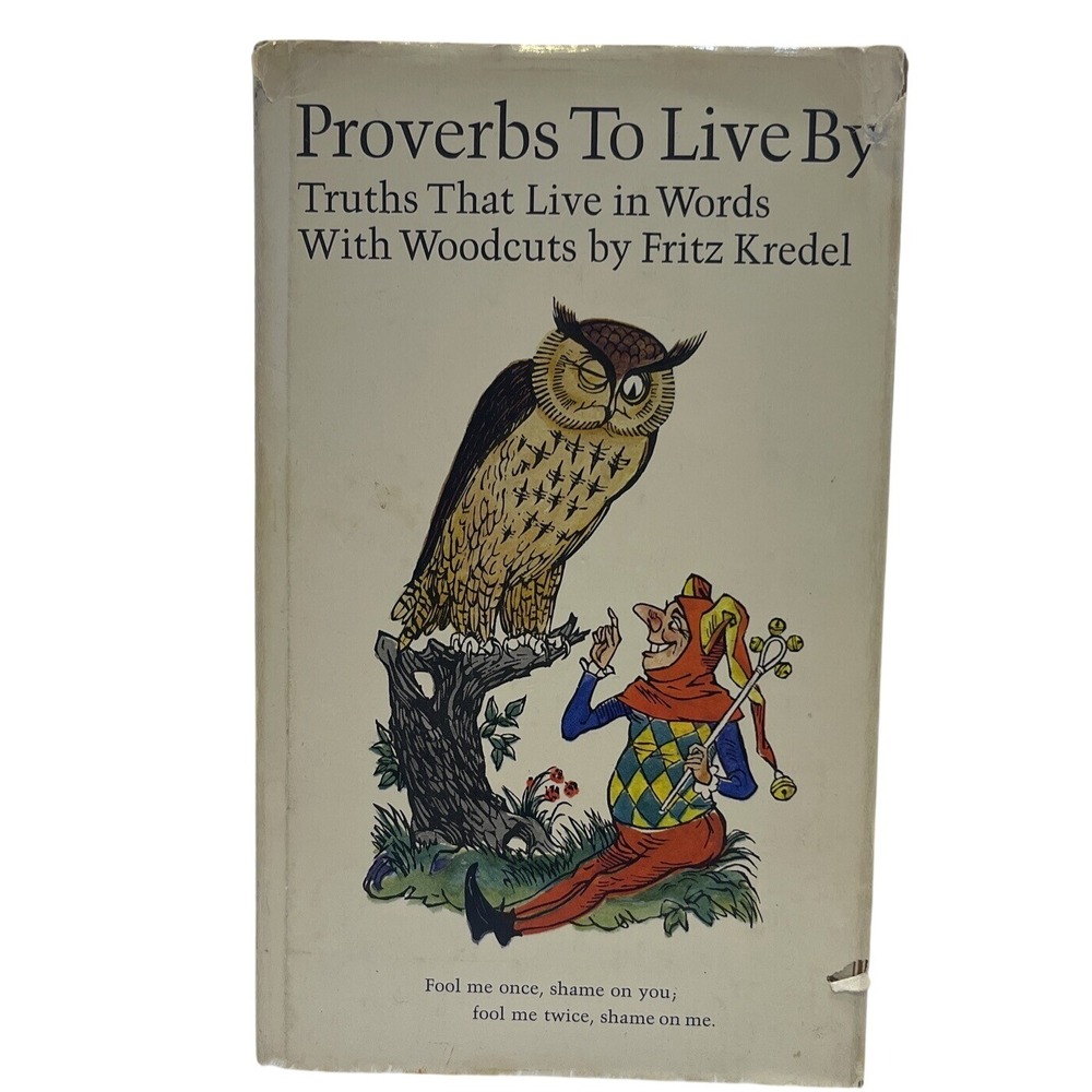 1968 Proverbs‎ To Live By Truths With Woodcuts Illustrated Vintage Book Wisdom
